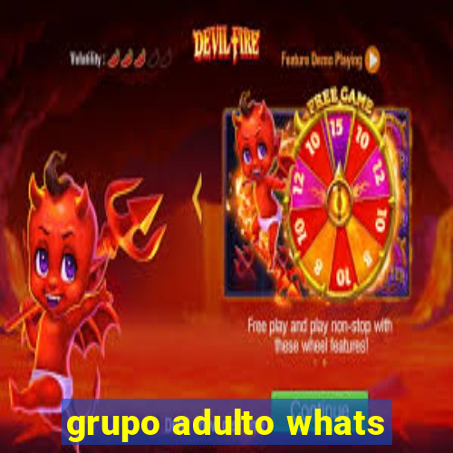 grupo adulto whats